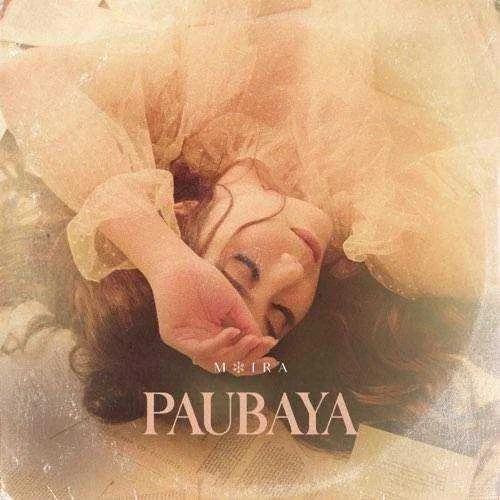 Moira Dela Torre - Paubaya Single(2020)
