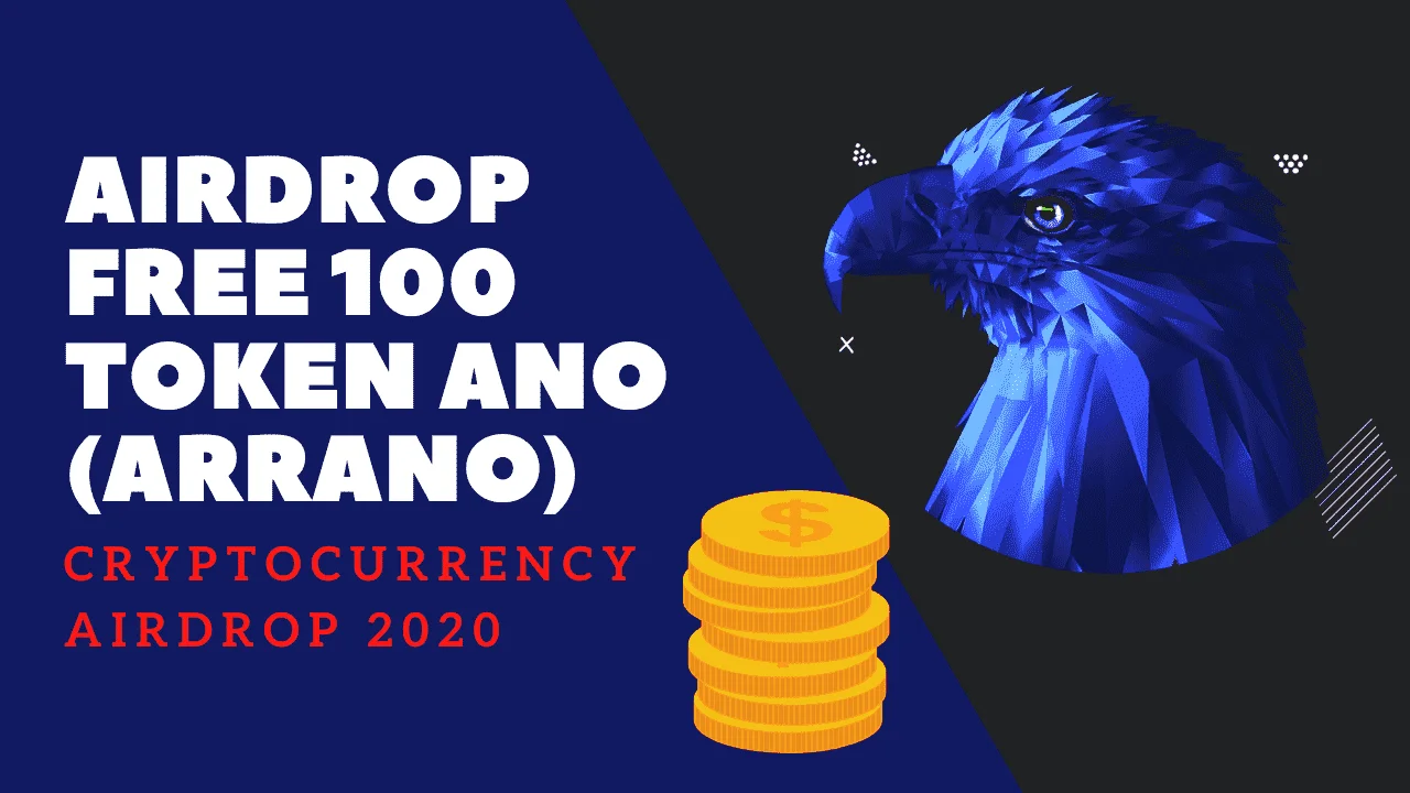 Airdrop-Free-100-Token-ANO-Arrano-Cryptocurrency-Airdrop-2020.png