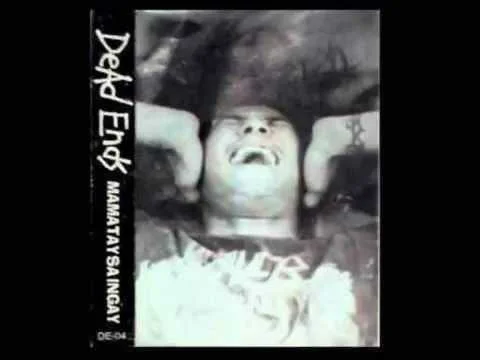 Mamatay sa Ingay! - DeadEnds