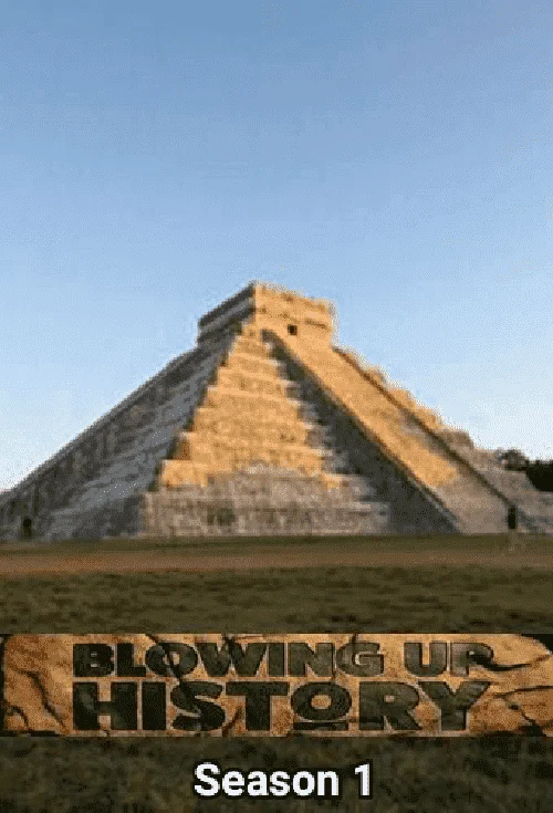 Blowing up history (season 1) - documentary