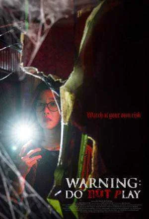 Warning: Do Not Play (KR Movie 2019)