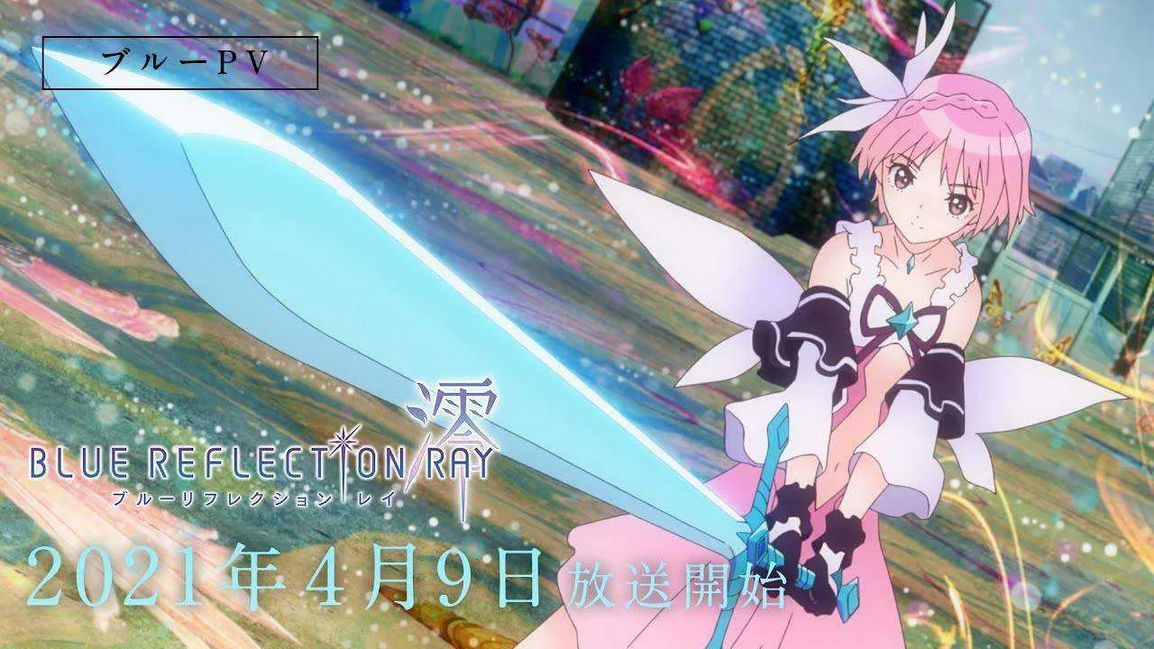 Blue Reflection Ray COMPLETE EPISODES