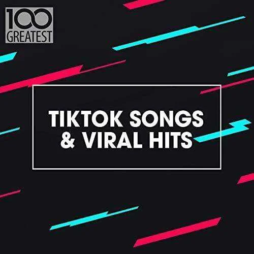 VA - 100 Greatest TikTok Songs & Viral Hits (2021) Mp3 320kbps