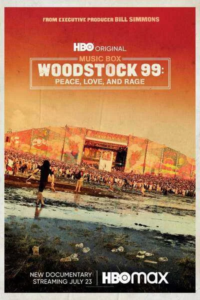 Woodstock '99 Peace Love and Rage 2021 [HBOmax Documentary]