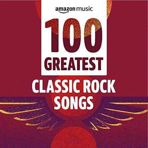 VA - 100 Greatest Classic Rock Songs (2021) Mp3 320kbps