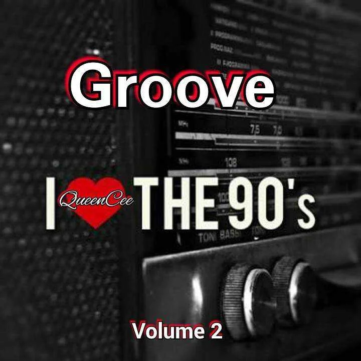 90's Groove QueenCee In The Mix (Vol 2)