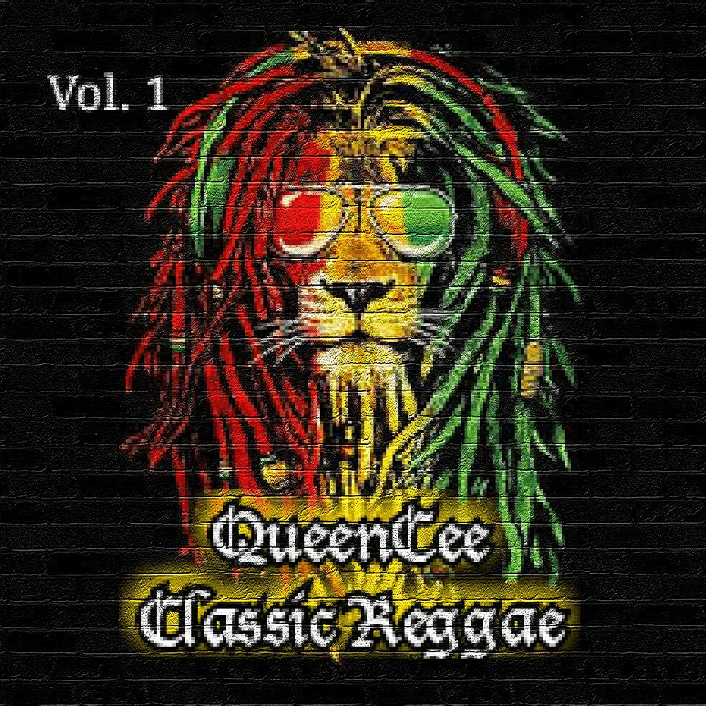 Classic reggae - queencee (vol. 1)