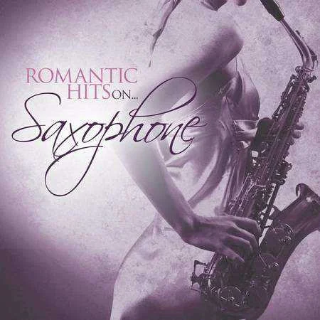 Relaxing sound - romantic hits on saxophone