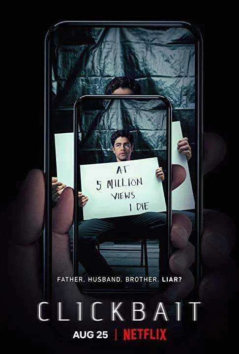 Clickbait 2021 NET-FLIX - 480p / 720p WEBDL