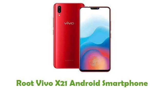 Root-Vivo-X21.webp