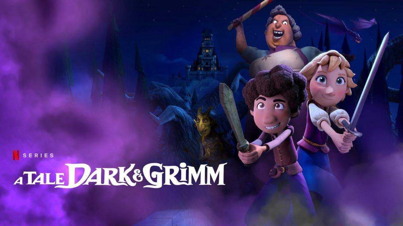 A Tale Dark and Grimm 2021 NĒTFLIX Season 1 Completed - HD 480p / 720p WEBDL