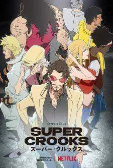 SUPER CROOKS