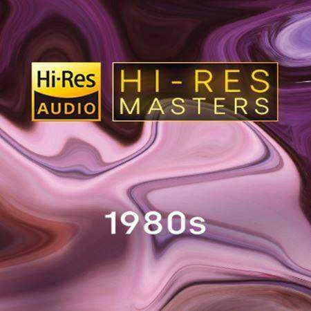 VA - Hi-Res Masters - 1980s (FLAC Songs) [PMEDIA]