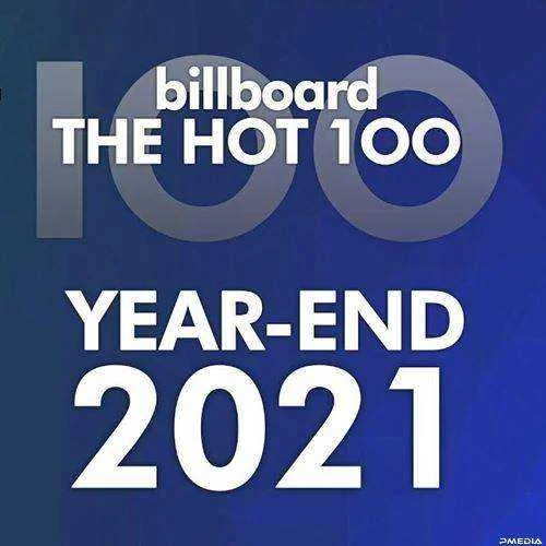 Billboard Year End Charts Hot 100 Songs 2021 (FLAC + MP3 320kbps) [PMEDIA]