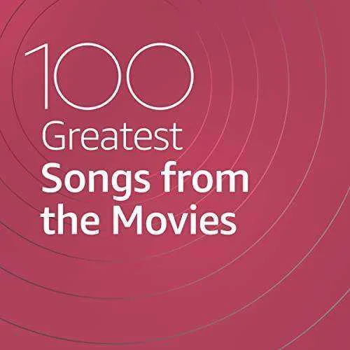 VA - 100 Greatest Songs from the Movies (2021) Mp3 320kbps [PMEDIA]