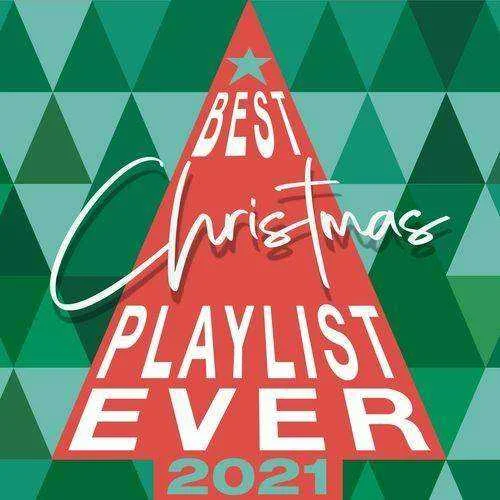 Various Artists - Best Christmas Playlist Ever 2021 (2021) Mp3 320kbps [PMEDIA]