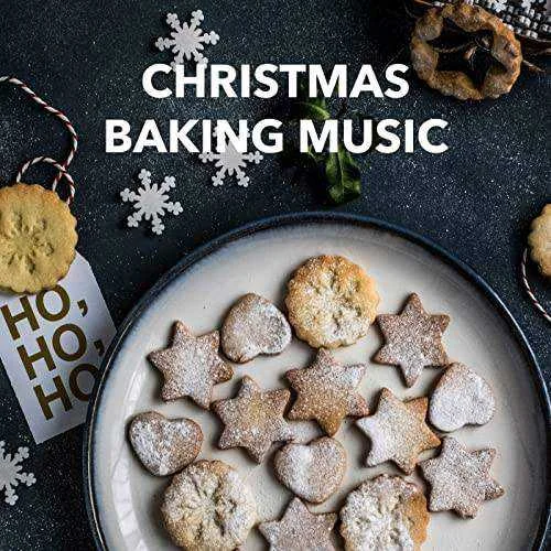 Various Artists - Christmas Baking Music (2021) Mp3 320kbps [PMEDIA]