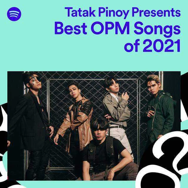 Tatak Pinoy Presents... Best OPM Songs of 2021 [FLAC]