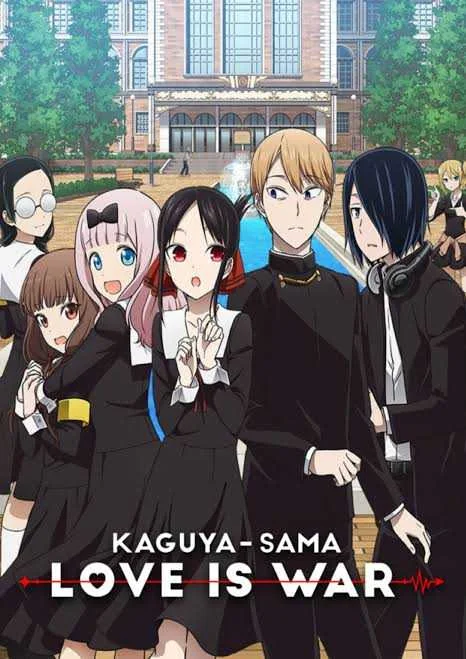 Kaguya-sama - Love Is War.jpeg