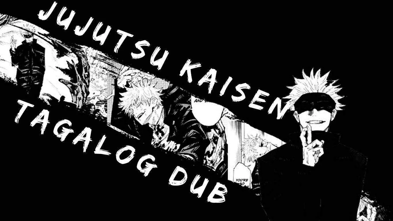 Jujutsu Kaisen | (DUAL AUDIO) Tagalog Dub & Japanese Dub | 1080P | CLEAR AUDIO & UNCUT (Completed!)