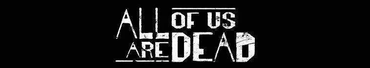 All of Us Are Dead S01 COMPLETE 720p NF WEBRip x264