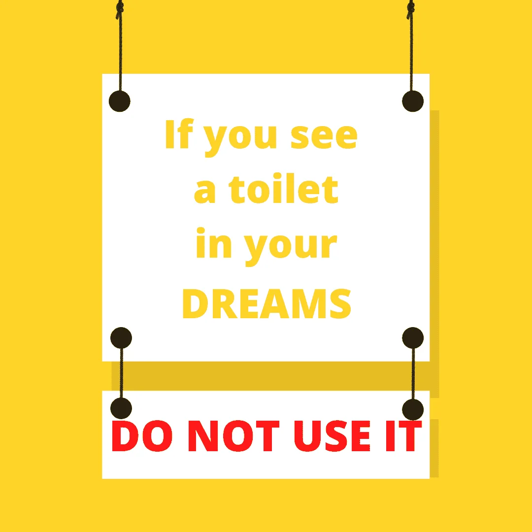 If you see a toilet inyour.webp