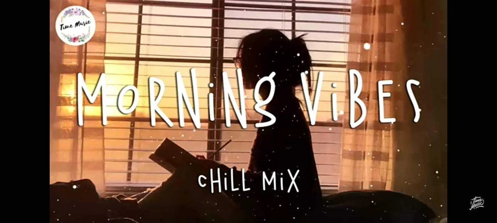 Morning vibes - Chill mix music morning  English songs chill vibes music playlist(MP3_320K)