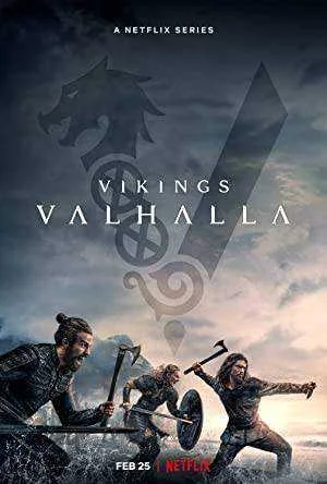 Netflix - Vikings: Valhalla Season 1 Complete NF WEB-DL 480p, 720p, & 1080p