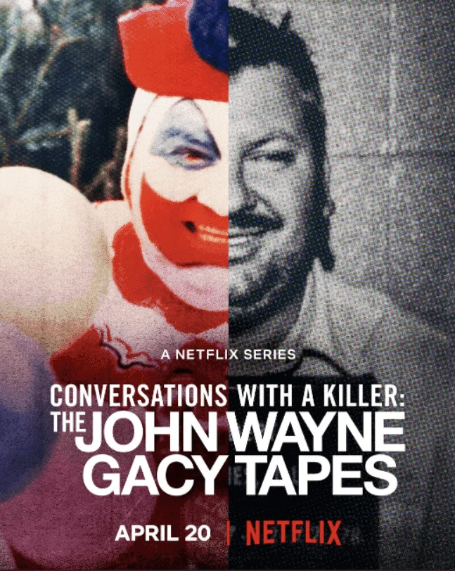 Conversations with a Killer: The John Wayne Gacy Tapes [2022]