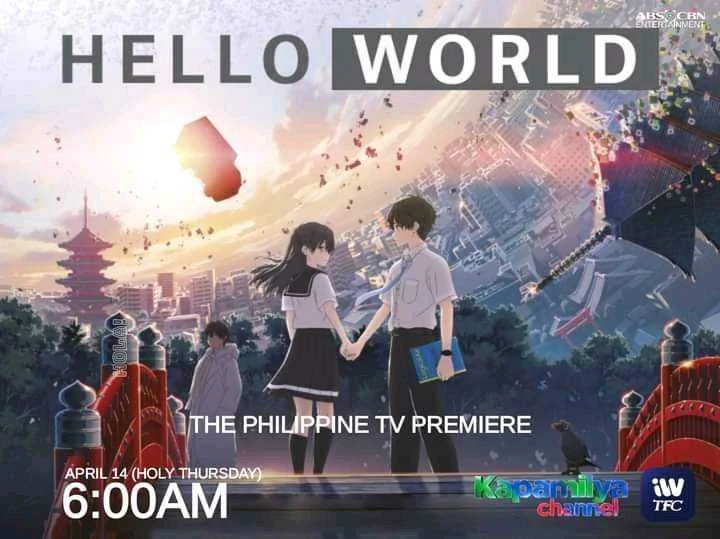 HELLO WORLD Tagalog Dubbed