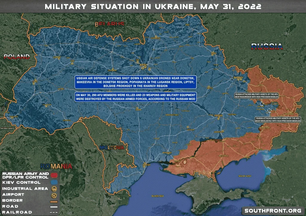 MILITARY SITUATION IN UKRAINE ON MAY 31, 2022 (MAP UPDATE)