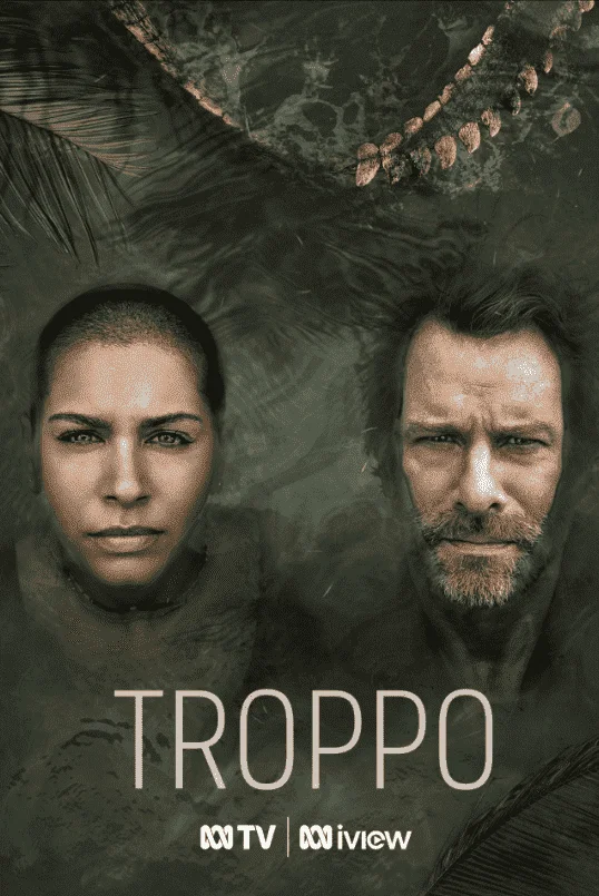 Troppo Season 1 Complete WEB-HD 720p