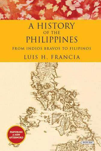 A History of the Philippines From Indios Bravos to Filipinos (Luis H. Francia).webp