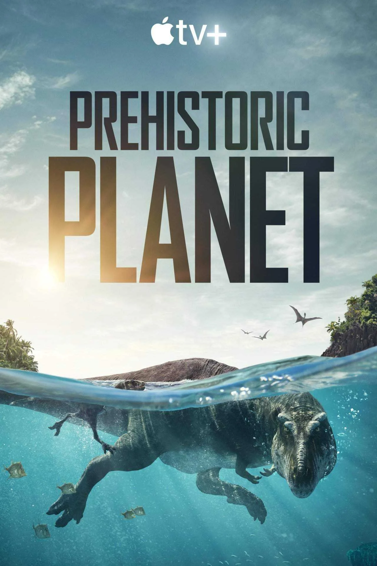 -×> HDQUALiTY <×- Prehistoric Planet (2022) Season 1 |  Web-DL 720P | Apple TV Plus
