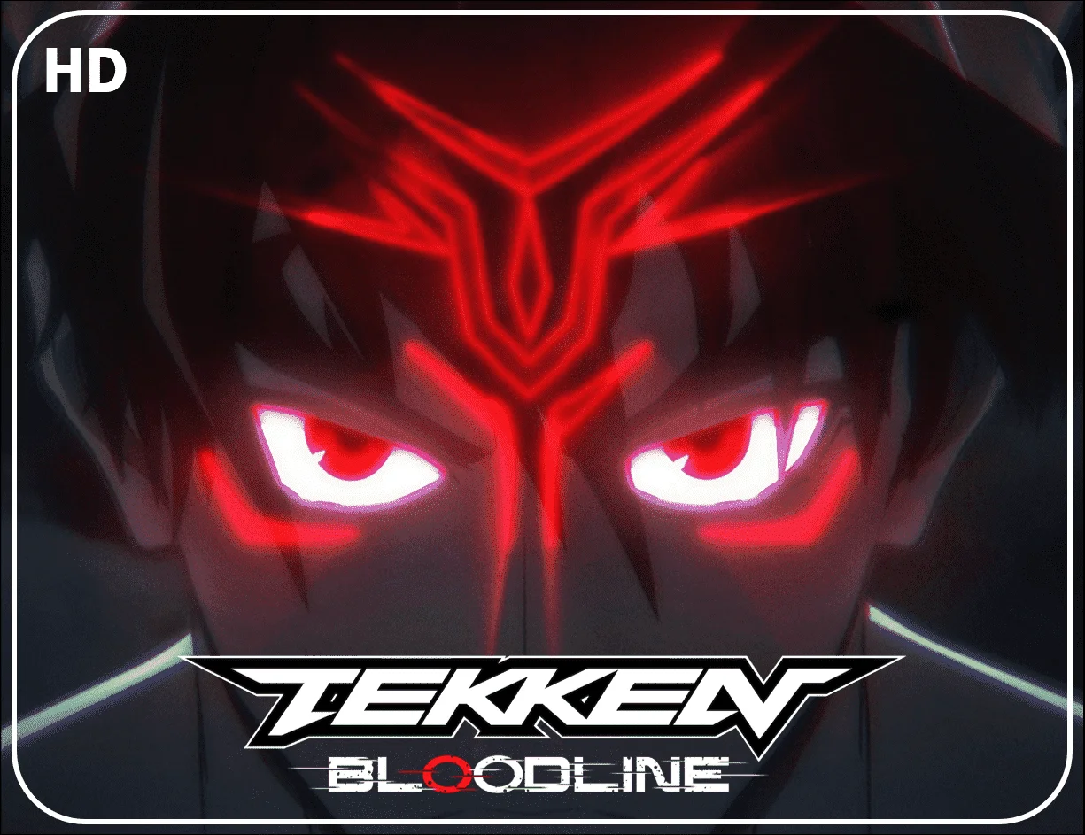 [MEDIAFIRE] Tekken: Bloodline (2022) | Season 1 | ENG, JAP | 720p, 1080p WEB | GDRIVE