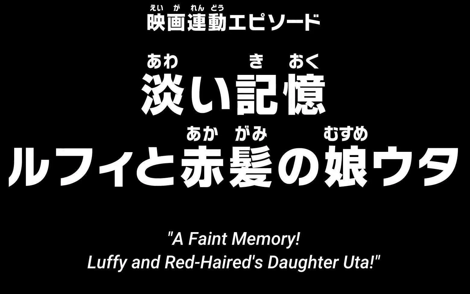 One Piece Episode 1029 [Mediafire] "Uta's Past"
