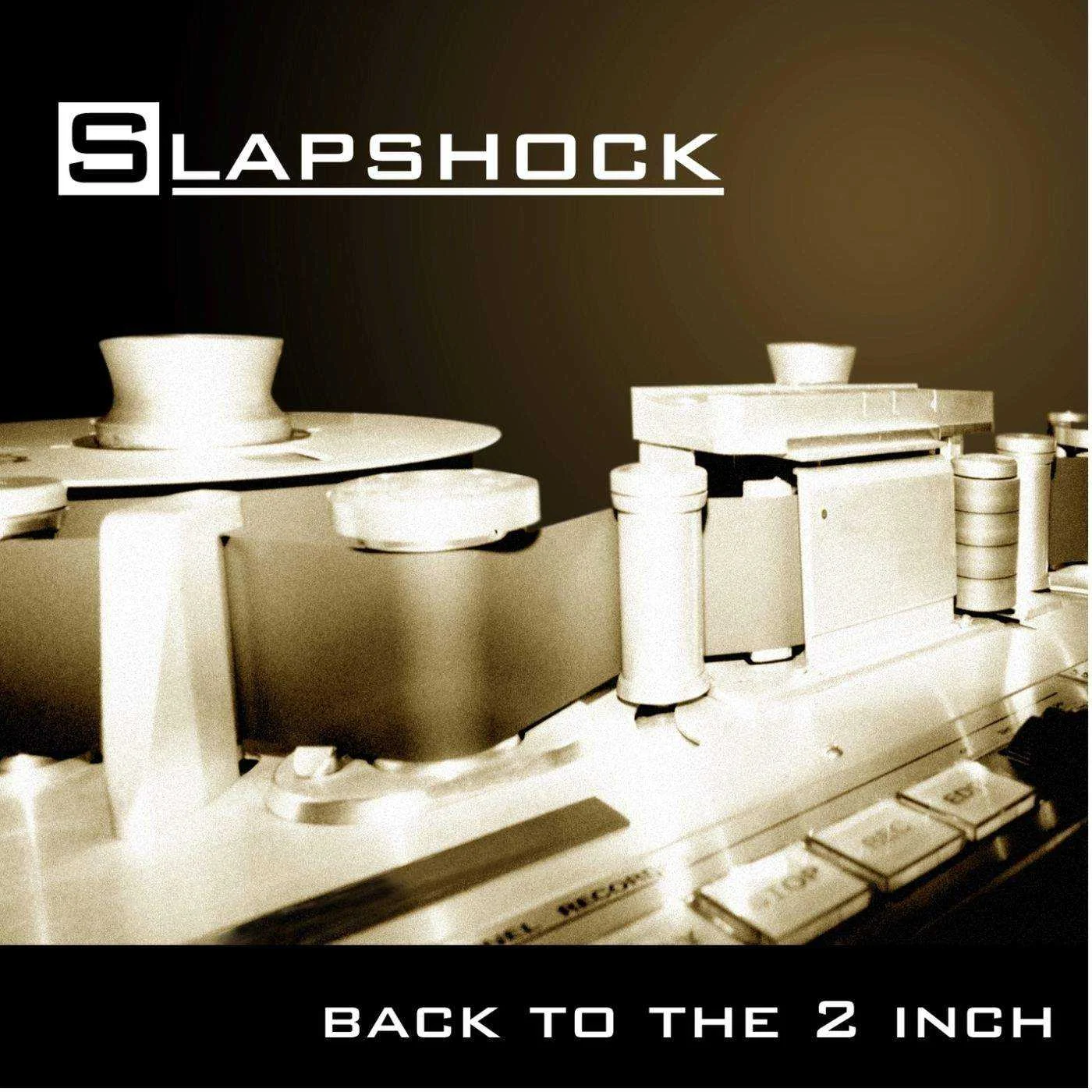 Slapshock - Back to the 2 Inch (2003)