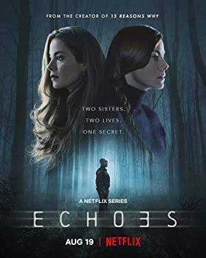 Echoes Season 1 Complete NF WEB-DL 720p