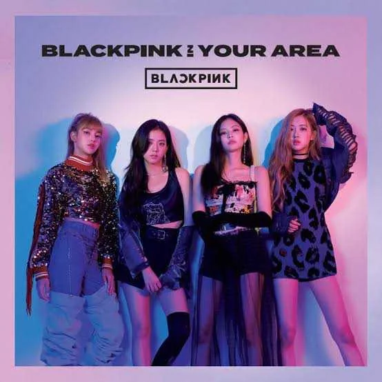 BLACKPINK IN YOUR AREA (BLACKPINK HIT SONGS) MP3 Download