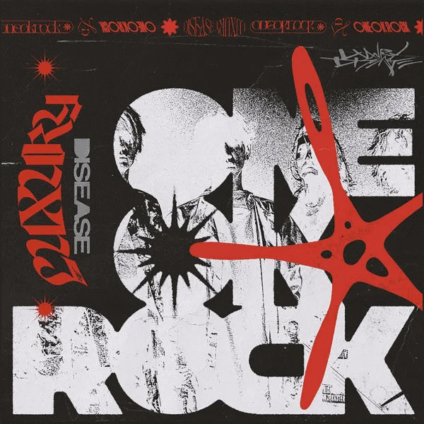 ONE OK ROCK  Luxury Disease [Hi-Res Qobuz/ iTunes Plus]
