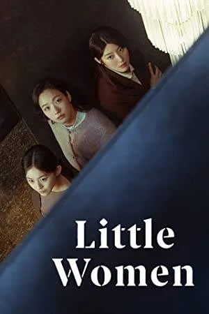 Little Women Season 1 Complete NF WEB-DL 480p & 720p