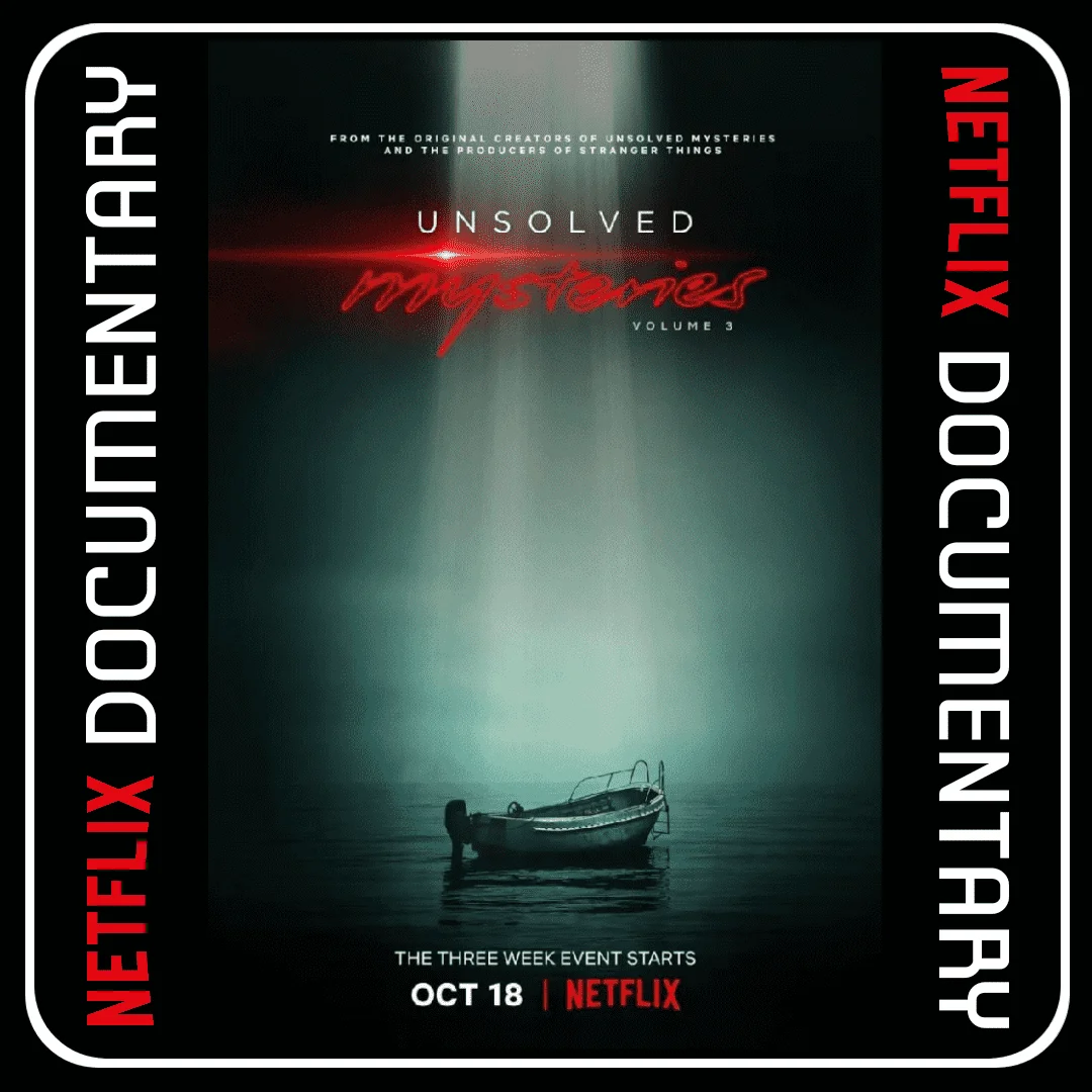 Unsolved Mysteries 2022 | VOLUME 1 - 2 - 3 | NET-FLIX | WEB-DL 720P