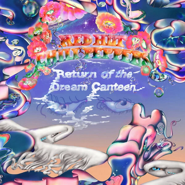 Red Hot Chili Peppers - Return of the Dream Canteen [Hi-Res Qobuz/ iTunes Plus]