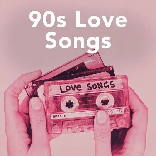 Various Artists - 90s Love Songs (2022) Mp3 320kbps [PMEDIA]