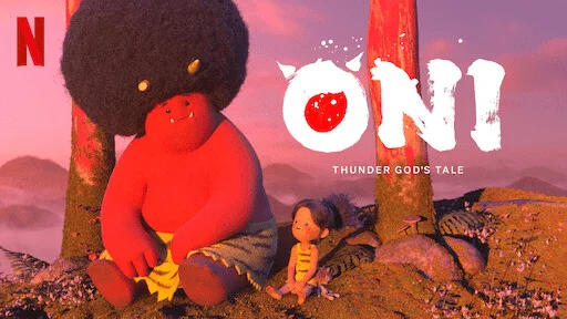 ONI Thunder God's Tale (2022) Complete NF WEBDL 720p HD