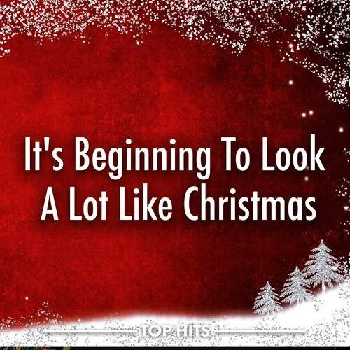 Various Artists - It's Beginning To Look A Lot Like Christmas (2022)