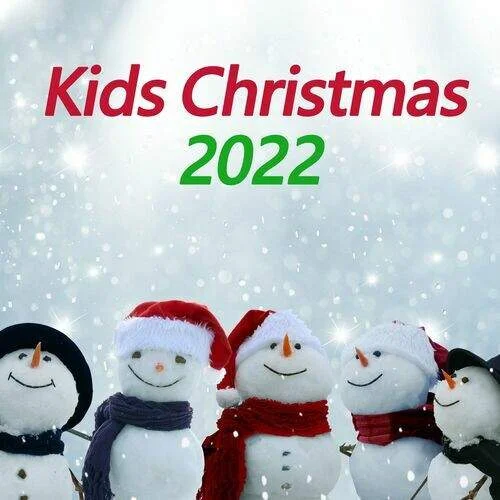 Various Artists - Kids Christmas 2022 (2022)