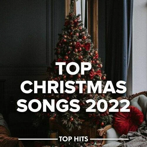 Various Artists - Top Christmas Songs (2022)