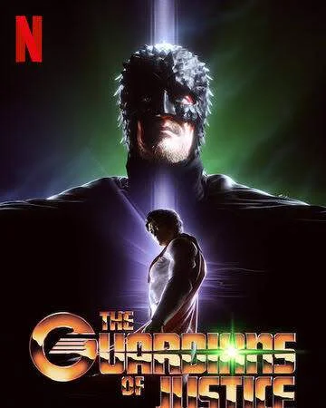 The Guardians Of Justice Season 1 (2022) 720p