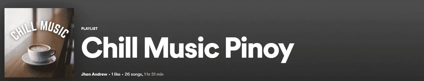 Spotify Chill Music Pinoy